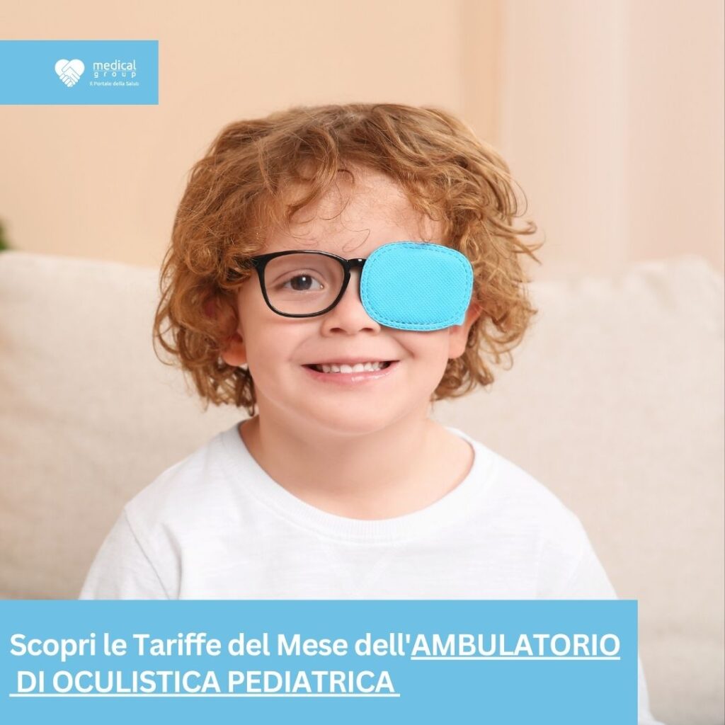 tariffe del mese poliambulatorio pediatrico s-medical sora oculistica