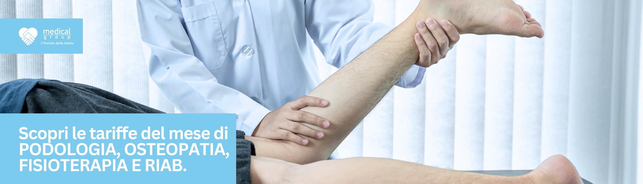 S-Medical Copertine tariffe del mese DI PODOLOGIA, OSTEOPATIA, FISIOTERAPIA E RIABILITAZIONE