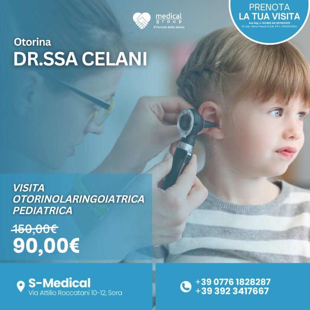 Tariffe del Mese Poliambulatorio Pediatrico S-Medical DR.ssa celani visita otorinolaringoiatrica PEDIATRICA