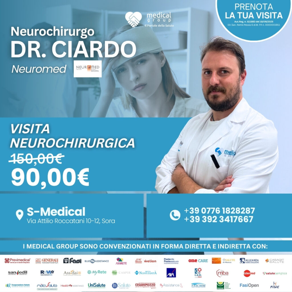 Tariffe del Mese Poliambulatorio S-Medical Sora VISITA NEUROCHIRURGICA - DR.CIARDO