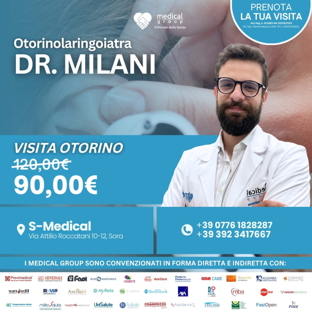 Tariffe del Mese Poliambulatorio S-Medical Sora VISITA OTORINO - Dr. Milani