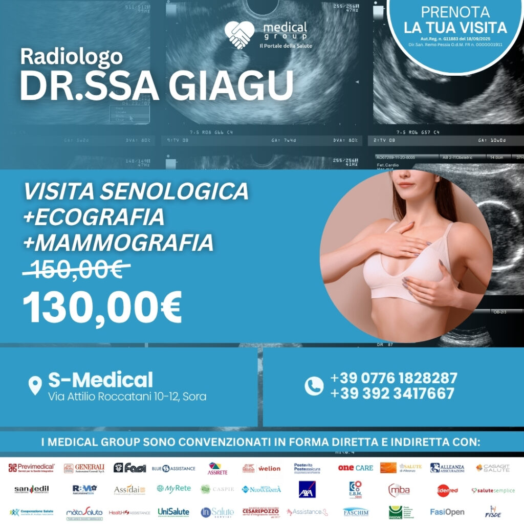 Tariffe del Mese Poliambulatorio S-Medical Sora VISITA SENOLOGICA +ECOGRAFIA +mammografia - Dr.ssa Giagu