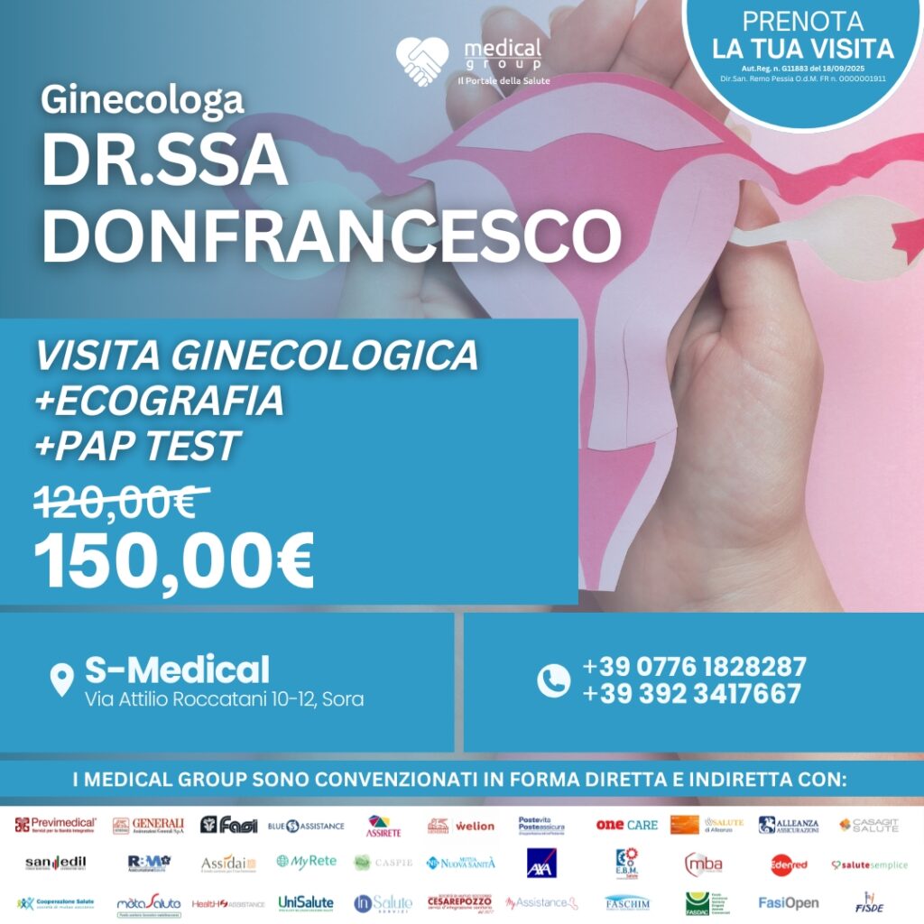 Tariffe del Mese Poliambulatorio S-Medical Sora VISITA ginecologica +Ecografia + Pap test Dr.ssa Donfrancesco