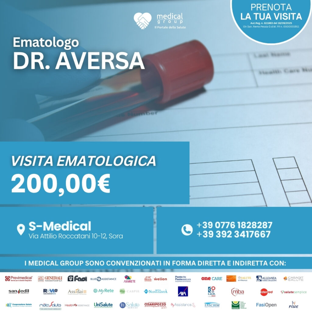 Tariffe del Mese Poliambulatorio S-Medical Sora Visita ematologica - Dr.Aversa