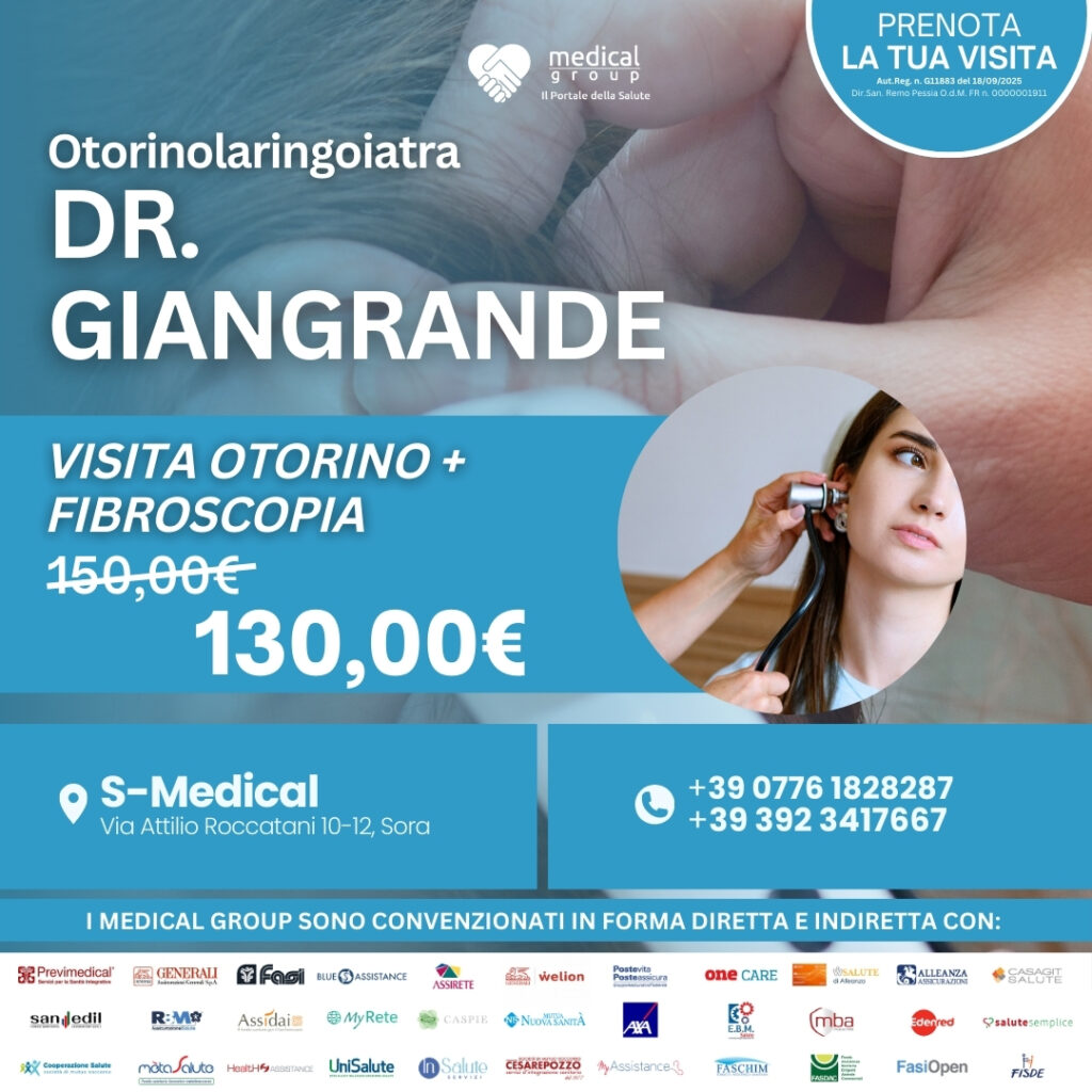 Tariffe del Mese Poliambulatorio S-Medical Sora VISITA OTORINO - Dr. Giangrande