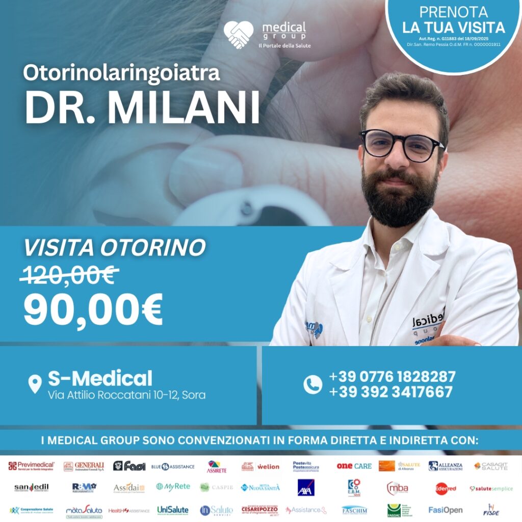 Tariffe del Mese Poliambulatorio S-Medical Sora VISITA OTORINO - Dr. Milani