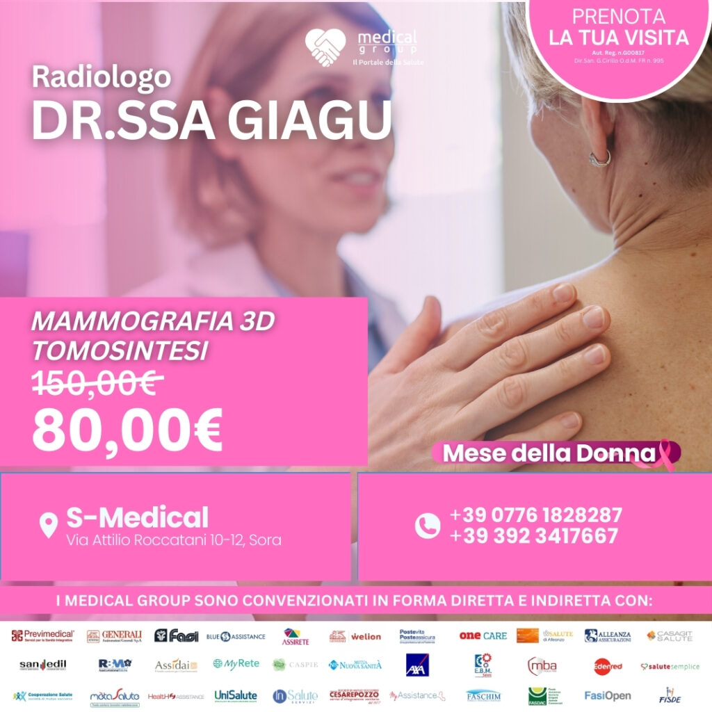 Tariffe del Mese Poliambulatorio S-Medical Sora MAMMOGRAFIA 3D TOMOSINTESI -dr.ssa Giagu