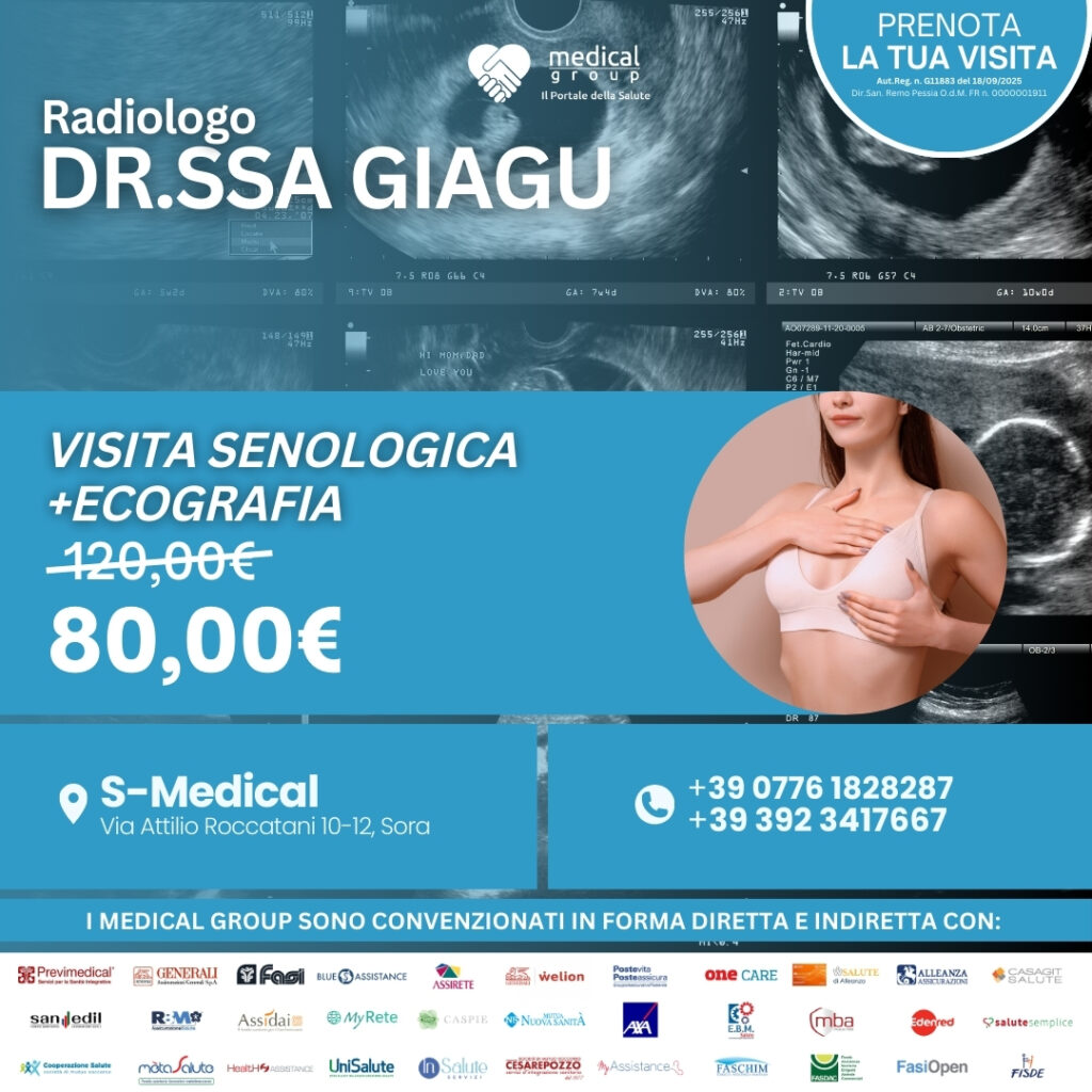 Tariffe del Mese Poliambulatorio S-Medical Sora VISITA SENOLOGICA +ECOGRAFIA - Dr.ssa Giagu