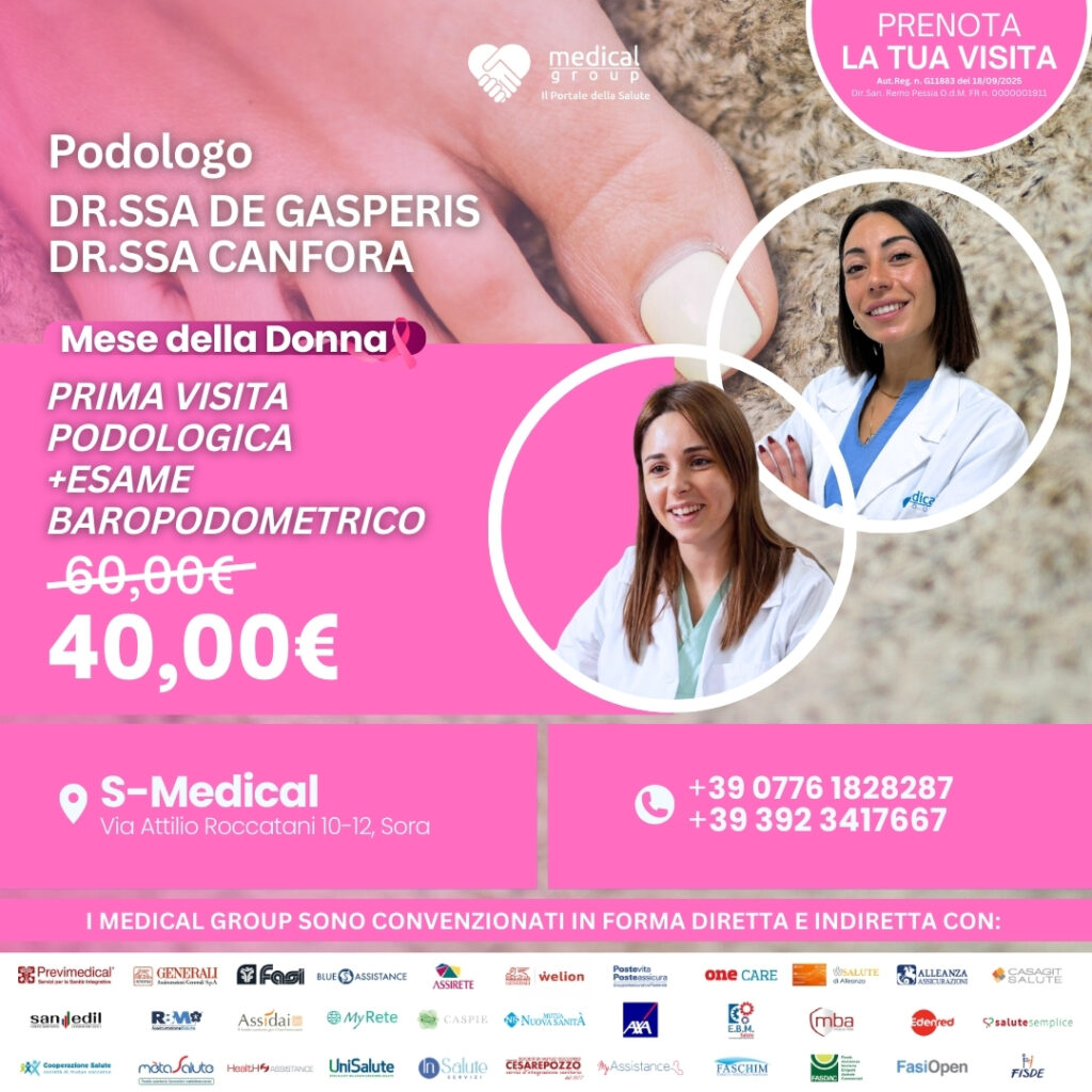 Tariffe del Mese Poliambulatorio S-Medical Sora prima visita podologica +esame baropodometrico - Dr.ssa De Gasperis e Dr.ssa Canfora