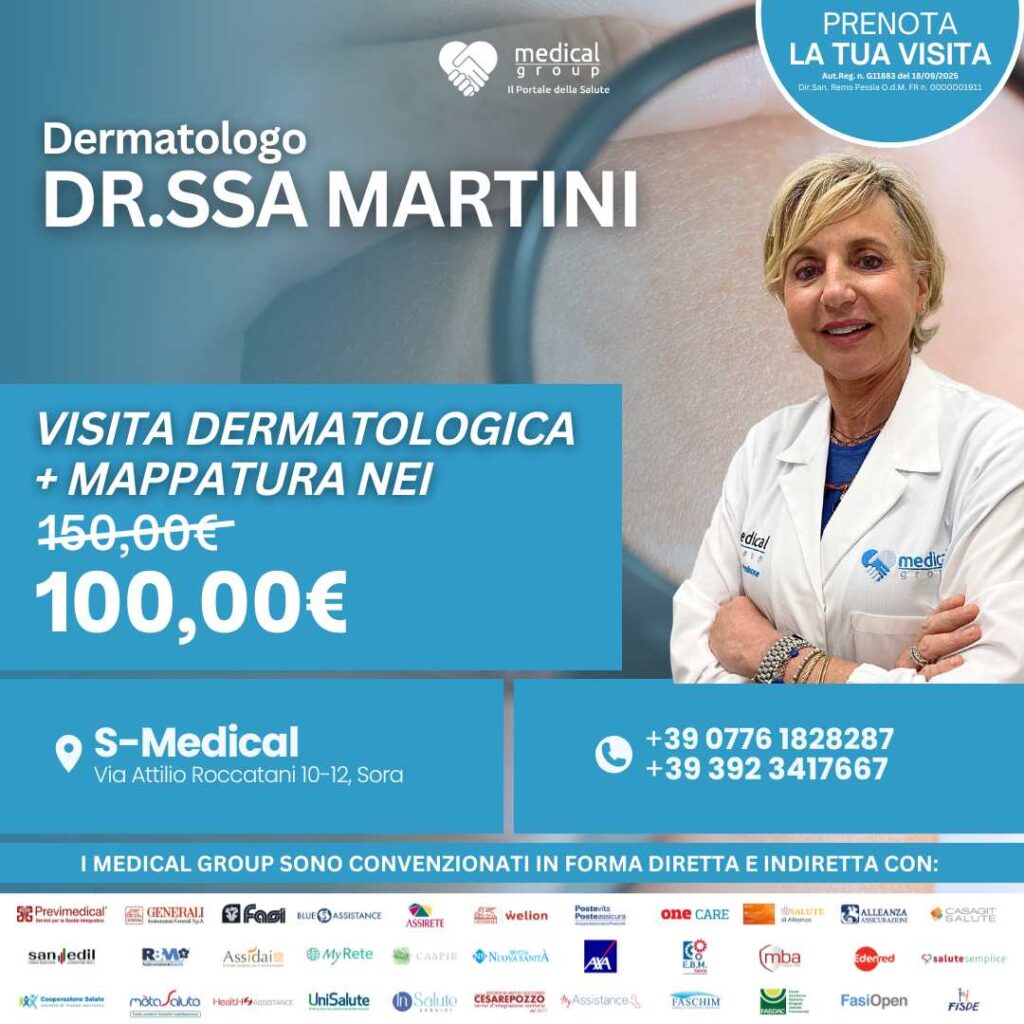 Tariffe del Mese Poliambulatorio S-Medical Sora VISITA DERMATOLOGICA + MAPPATURA NEI - Dr.ssa Martini