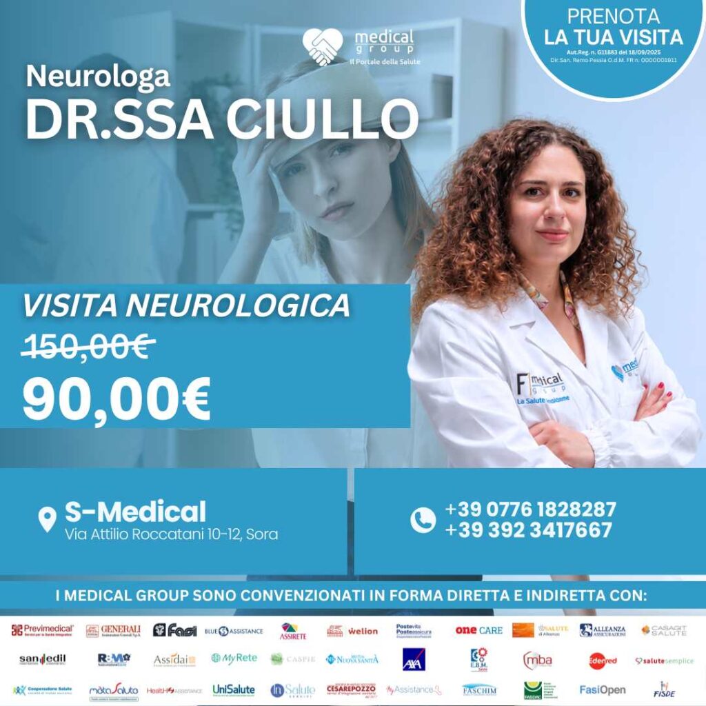 Tariffe del Mese Poliambulatorio S-Medical Sora VISITA NEUROLOGICA - Dr.SSA Ciullo